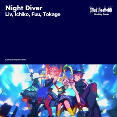 ナイトダイバー MHTK Bootleg Remix