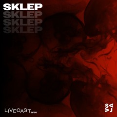 SKLEP - LIVECAST 01 [211]