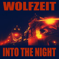 Into The Night [Free Download]