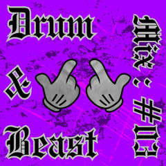 Drum & Beast Mix : #03 - 420 R.Ave at The Listening Booth