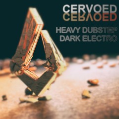 Heavy Dubstep & Dark Electro 2021 Mix by Cervoed