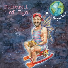 07 - Funeral Of Ego