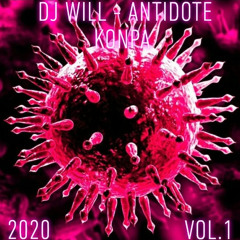 DJ WILL - Antidote Konpa 2020 Vol.1