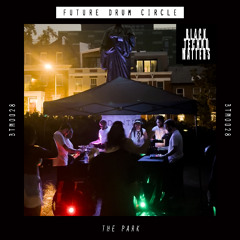 FUTURE DRUM CIRCLE - OUT THERE