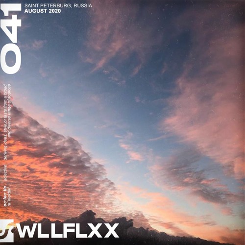 Session #041 ft. WLLFLXX (August 2020)(www.thesession.live)