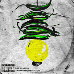 Lemon & Pepper FREESTYLE