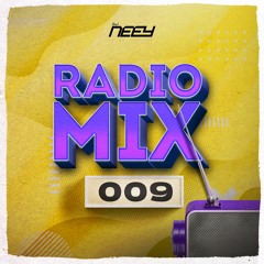 DJ NEEY @ Radio Mix 009 (Urbano)