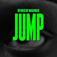 Yc - Jump | Remix de Mauvais