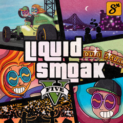 Liquid Smoak V