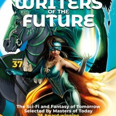 Writers Of The Future Awards Recap W  Joe Montaldo Guest John & Emily Goodwin