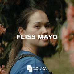 FLISS MAYO / EXCLUSIVE MIX FOR ELECTRONIC SUBCULTURE