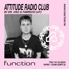 Fabricio I Attitude Radio Club #44 @function.fm