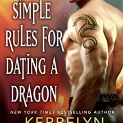 [FREE] PDF 📗 Eight Simple Rules for Dating a Dragon: A Novel of the Embraced by  Ker