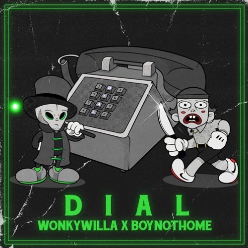 wonkywilla & boynothome-dial (millz ftcu vocal mix)