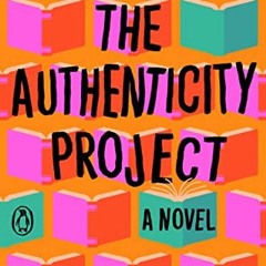 [Book] PDF Download The Authenticity Project: A Novel BY Clare Pooley (Author)