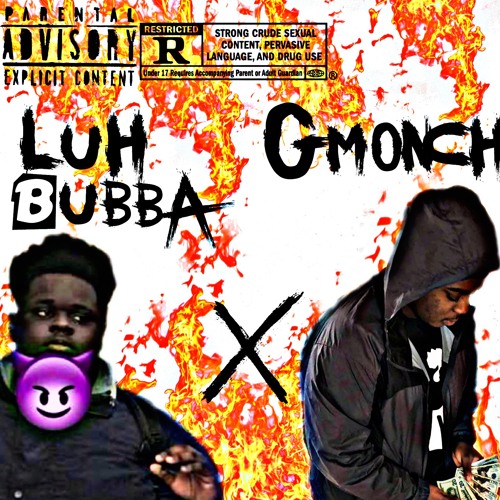 Luh Bubba Ft Gmonch Forreal Pt 2