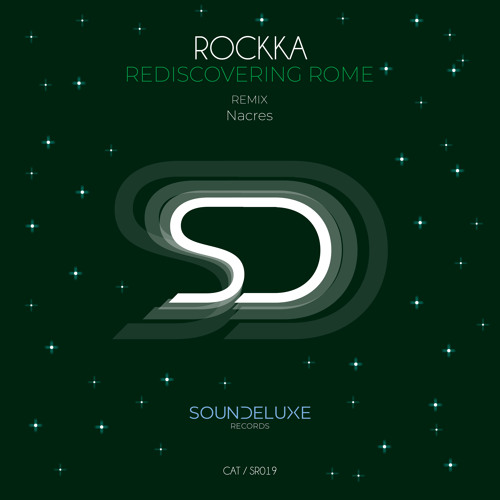PREMIERE: Rockka - Rediscovering Rome [Soundeluxe Records]