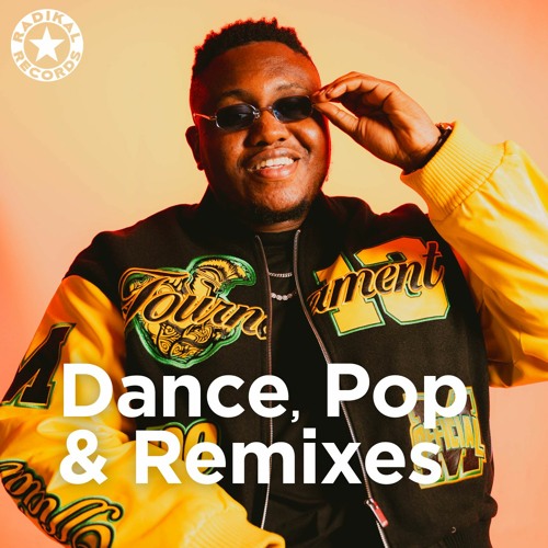 Dance, Pop & Remixes • New Music on Radikal Records