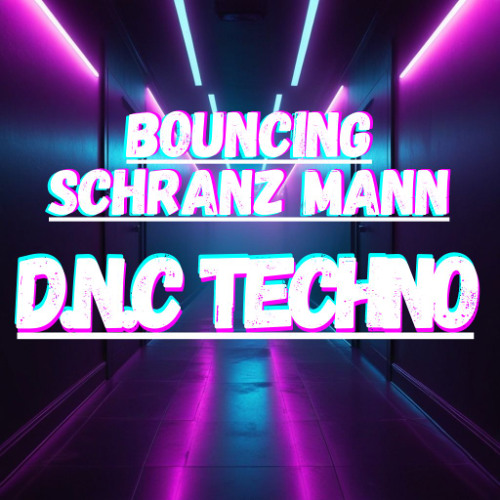 D.N.C Techno - Bouncing Schranz Mann // Various Genre VIP Set (ALOT SCHRANZ)