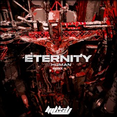 INHUMAN - Eternity (Liiksu Remix)