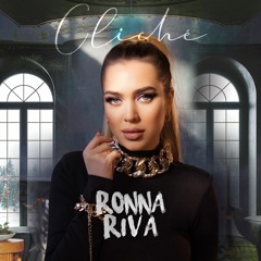 Ronna Riva - Cliche