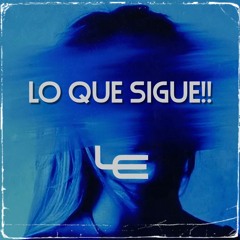 LUIS EZEVEL - LO QUE SIGUE!! - PACK EN VENTA (+52 8132557690)