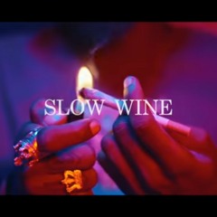 Medz Boss X Kyler - Slow Wine