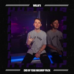 WILLØ's End Of Year Hype Up Mashup Pack | Supported By Tom Budin