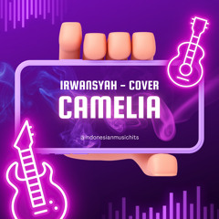 CAMELIA IRWANSYAH (COVER TAUFIK FEAT REY SAYSATILU)