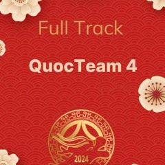 NST- Full Track QuocTeam 4 (2024)