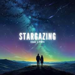 Chaoz & Fenyn - Stargazing