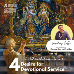 Dronacarya Prabhu - SLF - Sri Siksastakam Verse 4 - Desire for Devotional Service - 2.16.2025