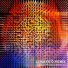 Lunático Remix