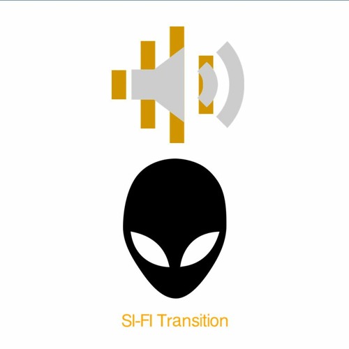 Si Fi Transition [ Sound effect - Sifi ]