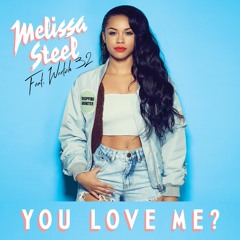 You Love Me? (feat. Wretch 32)