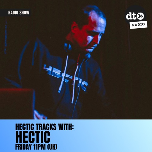 Hectic Tracks Episode 6