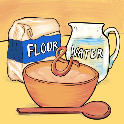 Flour & Water - The Intro
