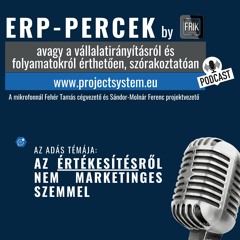 ERP-Percek: Értékesítés, nem marketinges szemmel!