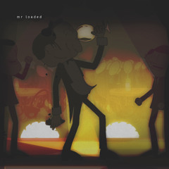 mr loaded (teaser)