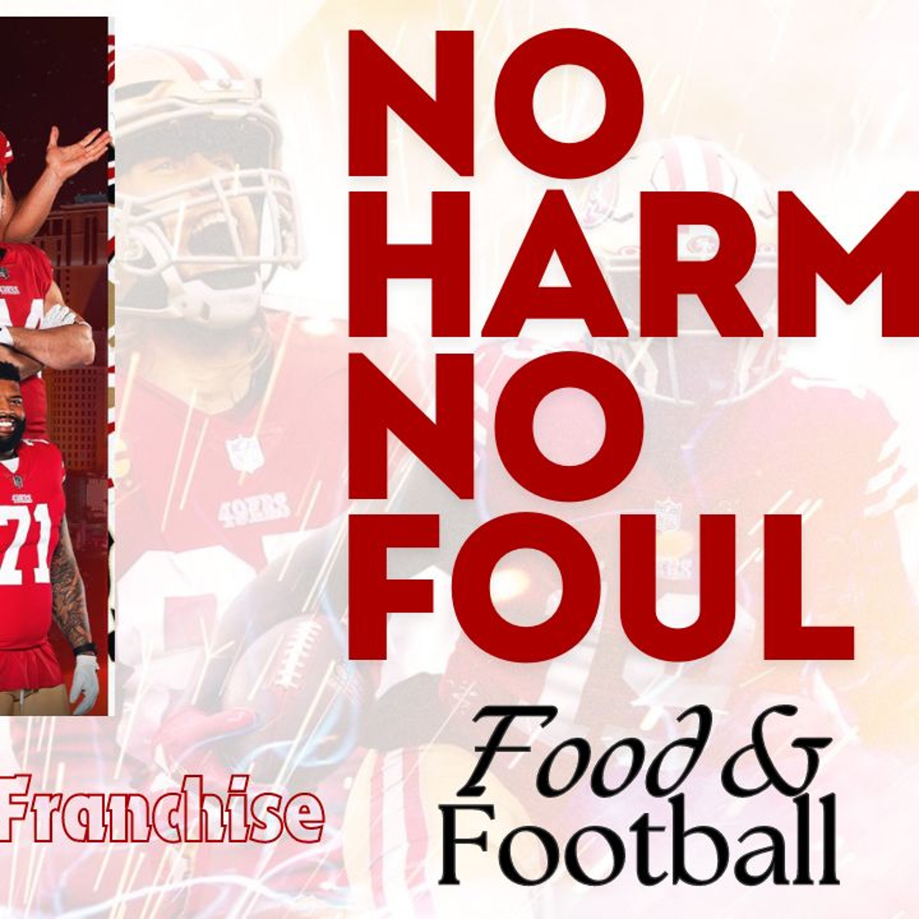 cover of episode Fast Food & Football   No Harm No Foul