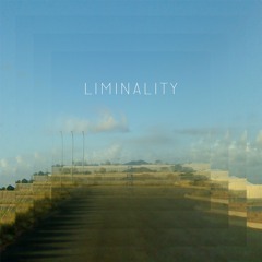 Liminality
