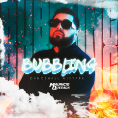 BUBBLING - DANCEHALL MIXTAPE