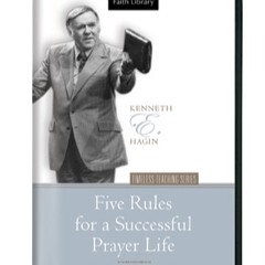 Five Rules for A Successful Prayer Life