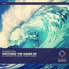 Numedian - Watching The Waves (Original Mix) [ETX227]