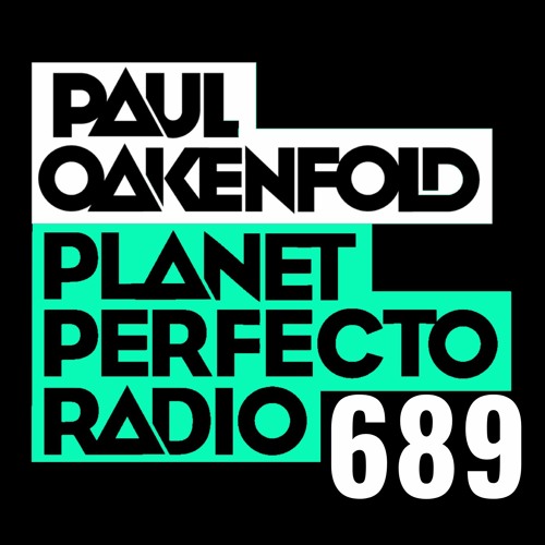  Paul Oakenfold - Planet Perfecto 689 (2024-01-14) 