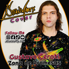 Gustavo Cerati - Zona de Promesas (Stian Marty Cover)