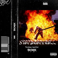Stop Drop & Roll (Prod By LeLxx)