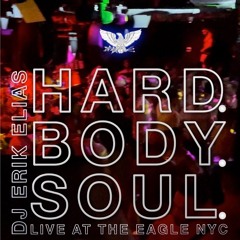 HARD. BODY. SOUL. Live At The Eagle (Tribute Set)