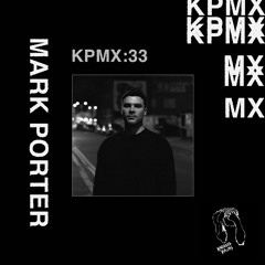 KPMX:33 - Mark Porter