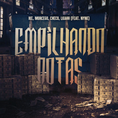 Empilhando Notas (feat. Nyne)